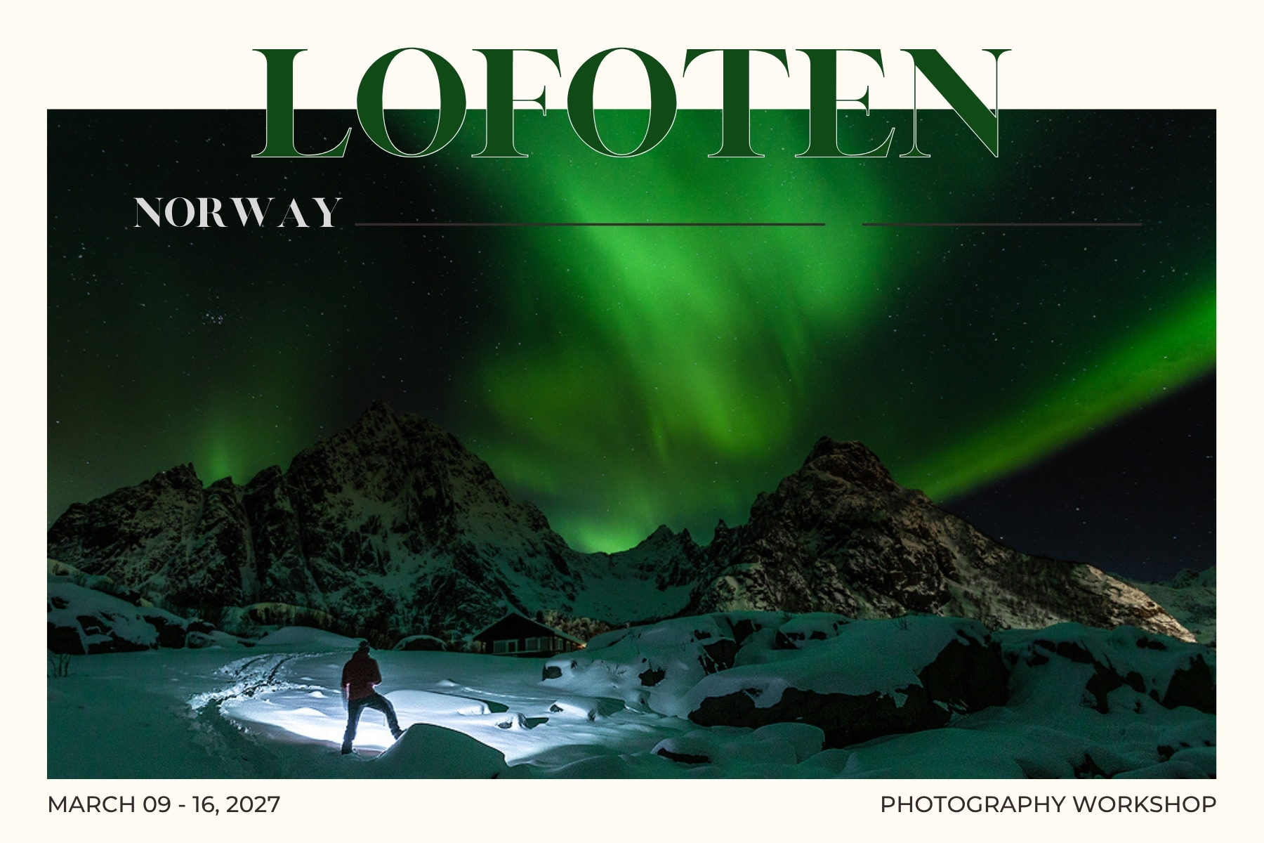 Lofoten Islands, 09 – 16 March, 2027 – 3500 EURO